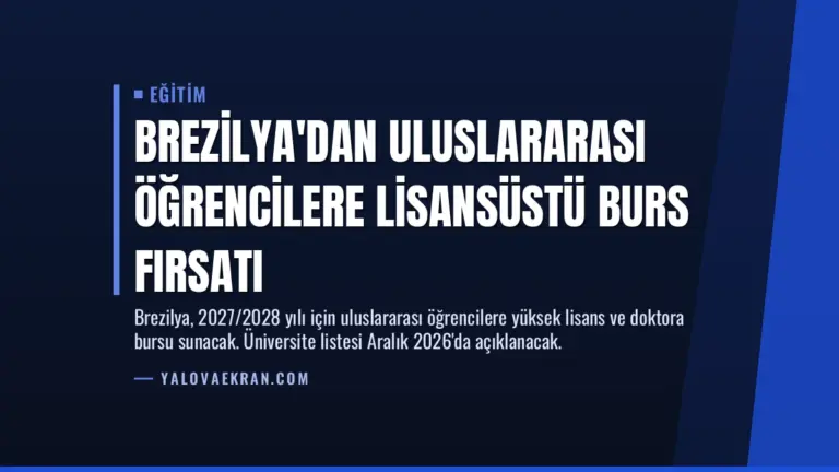 Brezilya'dan Uluslararası Öğrencilere Lisansüstü Burs Fırsatı