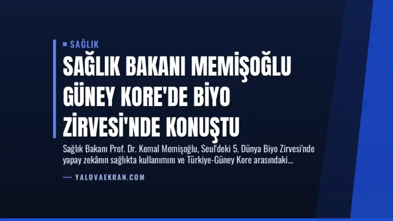 Sağlık Bakanı Memişoğlu Güney Kore’de Biyo Zirvesi’nde Konuştu