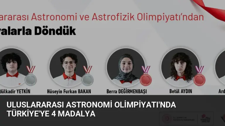 Uluslararası Astronomi Olimpiyatı’nda Türkiye’ye 4 Madalya