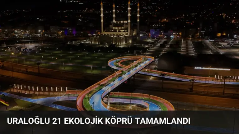 Uraloğlu 21 Ekolojik Köprü Tamamlandı