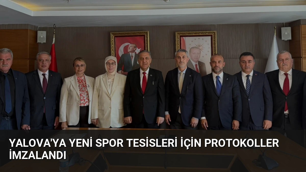 Yalova’ya Yeni Spor Tesisleri İçin Protokoller İmzalandı